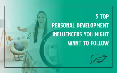 5 Top Personal Development Influencers You Might Want to Follow