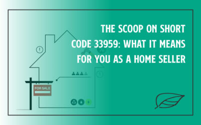 The Scoop on Short Code 33959: What It Means for You as a Home Seller
